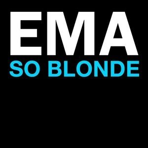 Album EMA - So Blonde