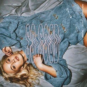 Album Zara Larsson - So Good