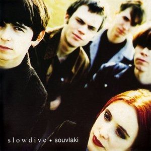 Album Slowdive - Souvlaki