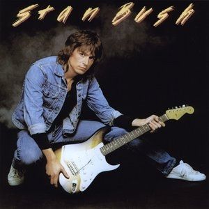 Album Stan Bush -  Stan Bush