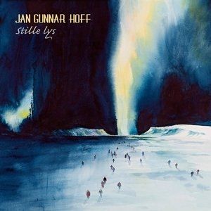 Album Jan Gunnar Hoff -  Stille Lys/Quiet Light