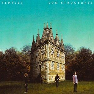 Album Temples - Sun Structures