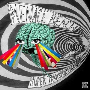 Album Menace Beach - Super Transporterreum