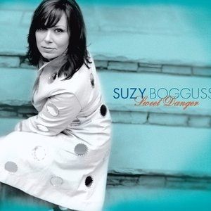 Album Suzy Bogguss - Sweet Danger