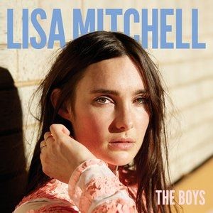 Album Lisa Mitchell - The Boys
