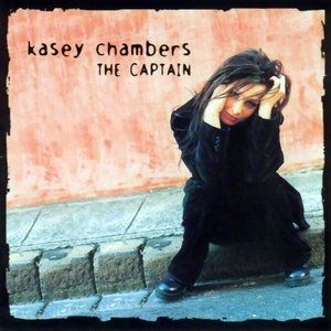 Album Kasey Chambers - The Captain