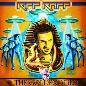 Album Riff Raff - The Golden Alien