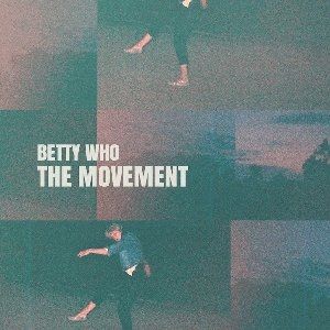 Album Betty Who - The Movement