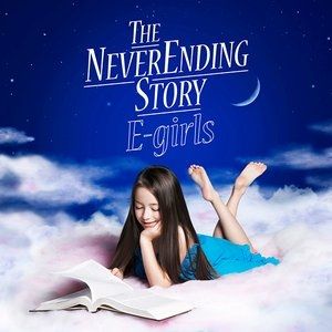 E-Girls : The Never Ending Story