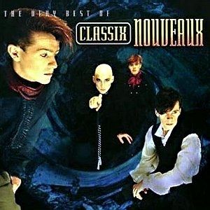 Album Classix Nouveaux - The Very Best of Classix Nouveaux