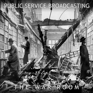Album Public Service Broadcasting - The War Room