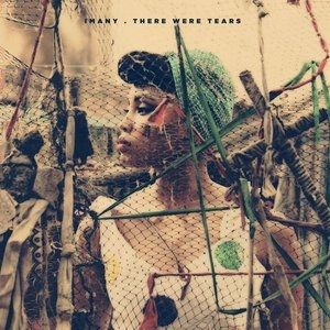Album There Were Tears - Imany