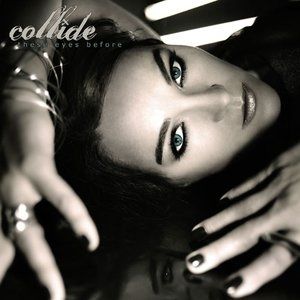 Album Collide - These Eyes Before