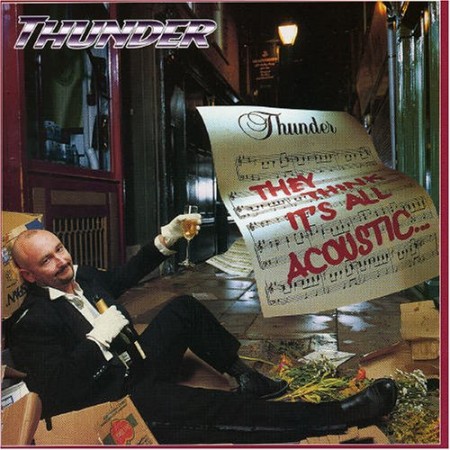 They Think It's All Acoustic... It Is Now - album