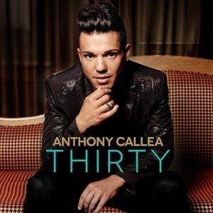 Album Anthony Callea - Thirty