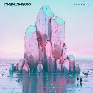 Imagine Dragons Thunder, 2017