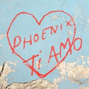 Album Ti Amo - Phoenix