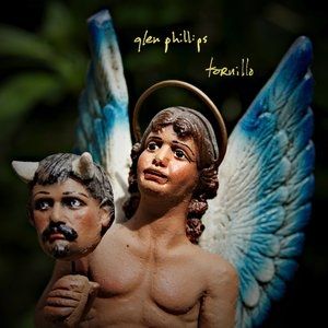 Album Glen Phillips - Tornillo