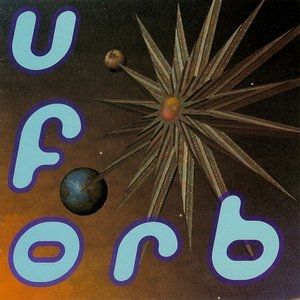 Album U.F.Orb - The Orb