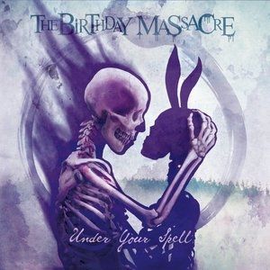 Album The Birthday Massacre - Under Your Spell