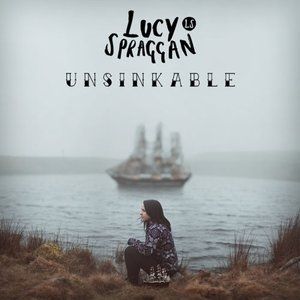 Album Lucy Spraggan - Unsinkable