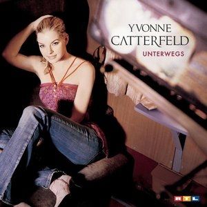Album Yvonne Catterfeld - Unterwegs