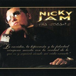 Album Nicky Jam - Vida Escante