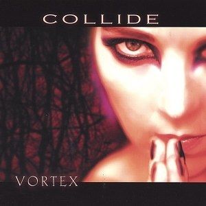 Album Collide - Vortex