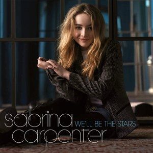Sabrina Carpenter We'll Be the Stars, 2015