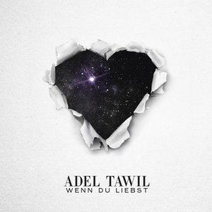 Adel Tawil Wenn du liebst, 2015