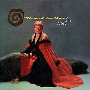 Album Lee Wiley - West of the Moon