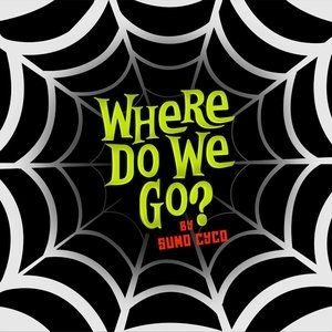Album Sumo Cyco - Where Do We Go?