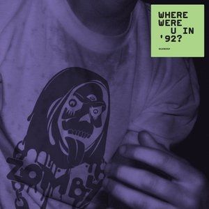 Album Where Were U in '92? - Zomby