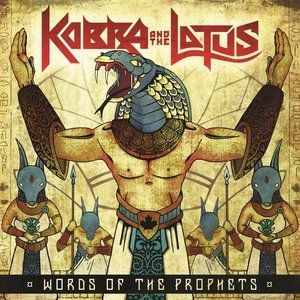 Kobra and the Lotus Words of the Prophets, 2015