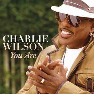 Album Charlie Wilson - You Are