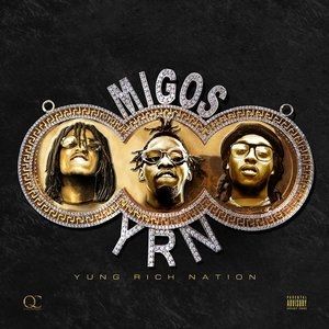 Album Migos - Yung Rich Nation