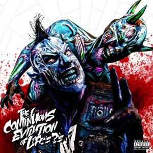 Twiztid The Continuous Evilution Of Life's ?'s, 2017