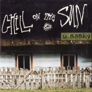 Album Chill On The Sun - U Babky