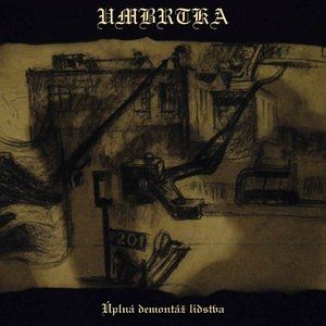 Album Umbrtka - Úplná demontáž lidstva