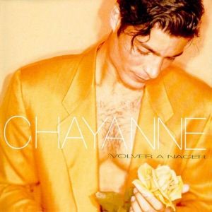 Album Chayanne - Volver a Nacer