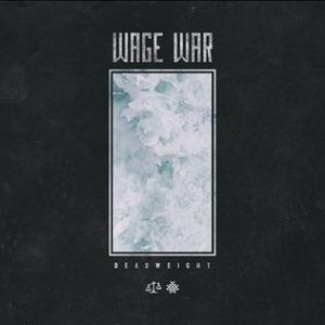 Album Wage War - Deadweight