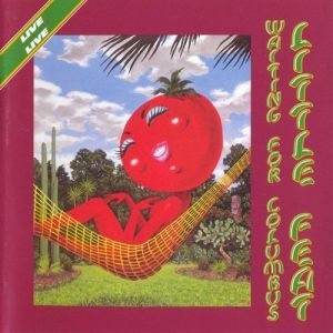 Little Feat : Waiting for Columbus