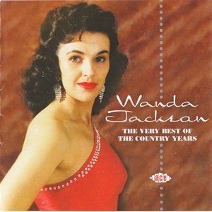 Wanda Jackson The Very Best Of The Country Years, 2006