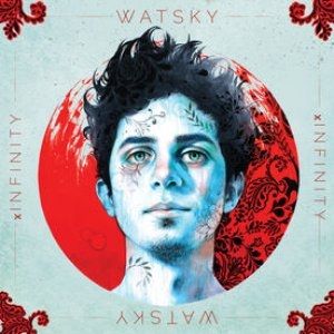 Album Watsky - x Infinity