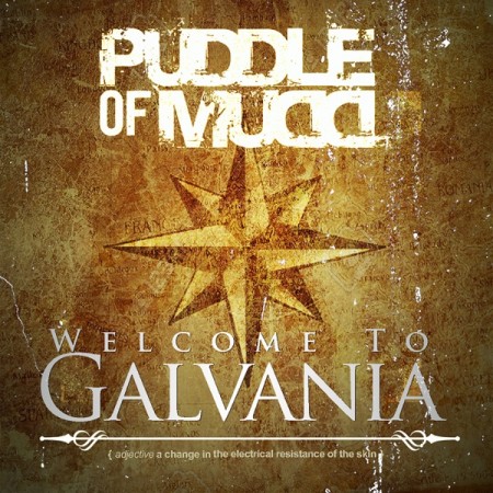 Album Welcome to Galvania - Puddle of Mudd