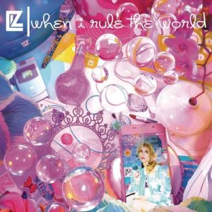 Album LIZ - When I Rule the World