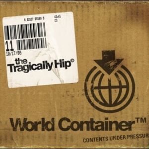 Album The Tragically Hip - World Container