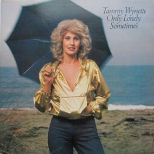 Album Wynette Tammy - Only Lonely Sometimes
