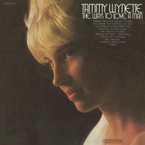 Album Wynette Tammy - The Ways to Love a Man