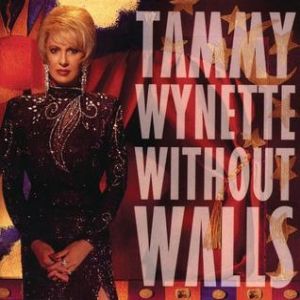 Album Wynette Tammy - Without Walls